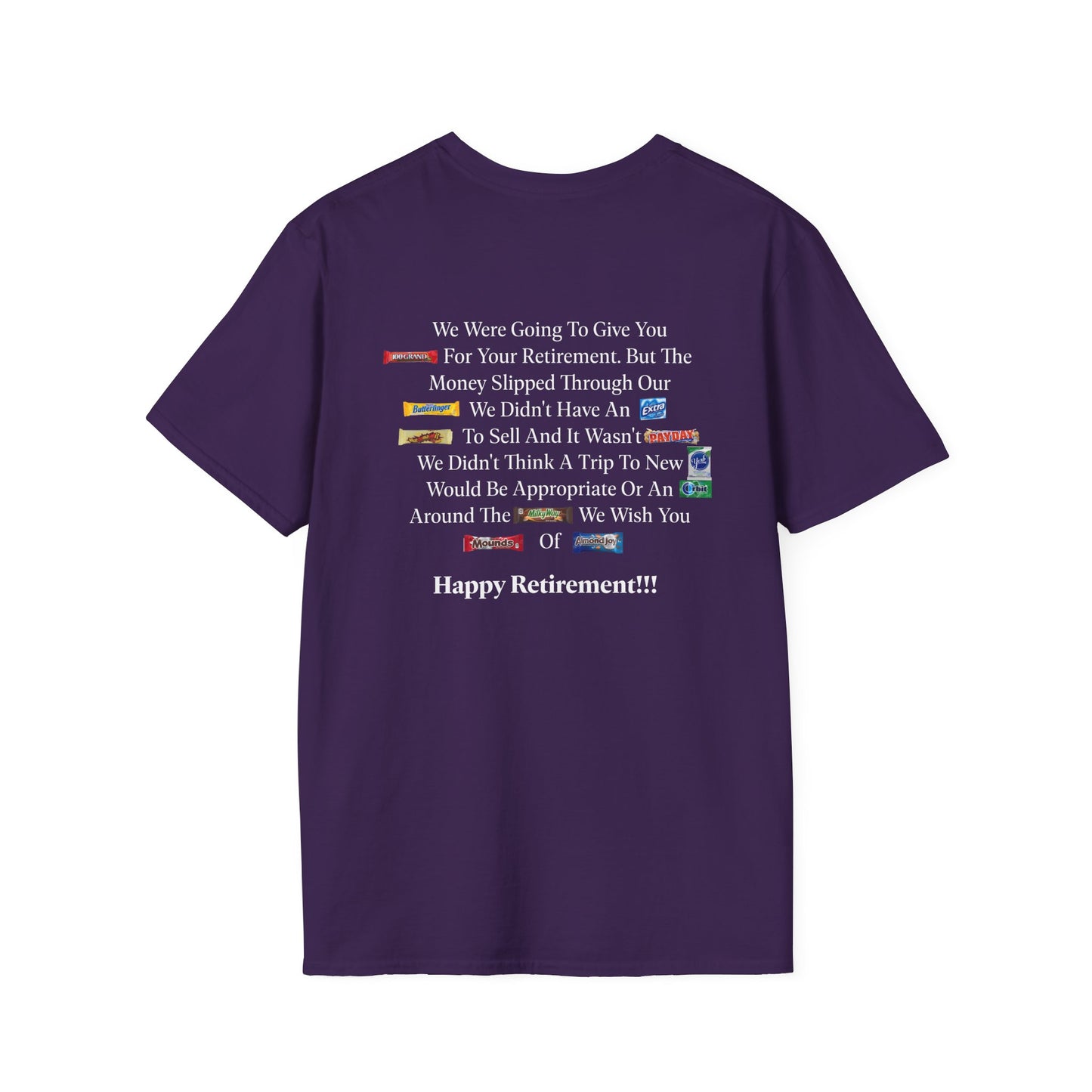 Retired-My Coworkers Got Me This Shirt T-Shirt
