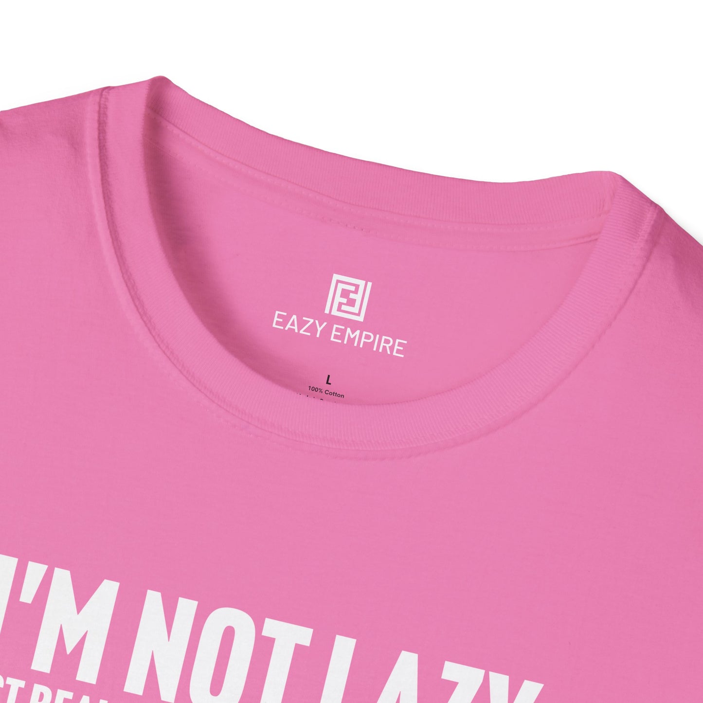 I'm Not Lazy T-Shirt