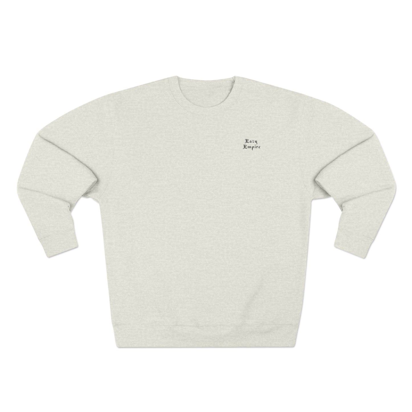Eazy Empire Sweatshirt