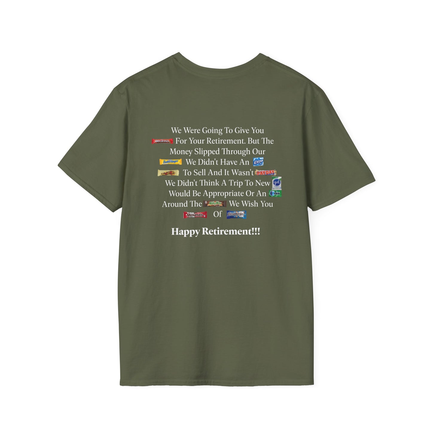 Retired-My Coworkers Got Me This Shirt T-Shirt