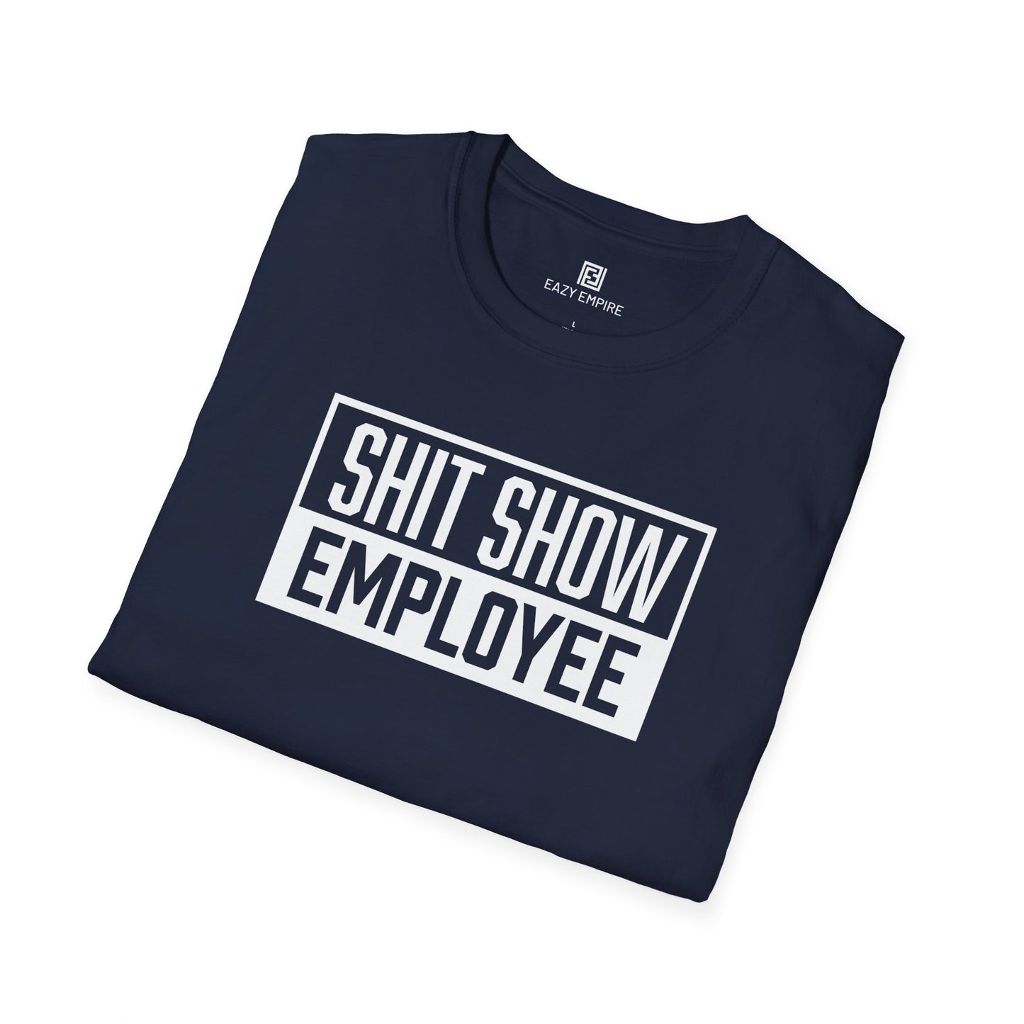 Shit Show Employee T-Shirt