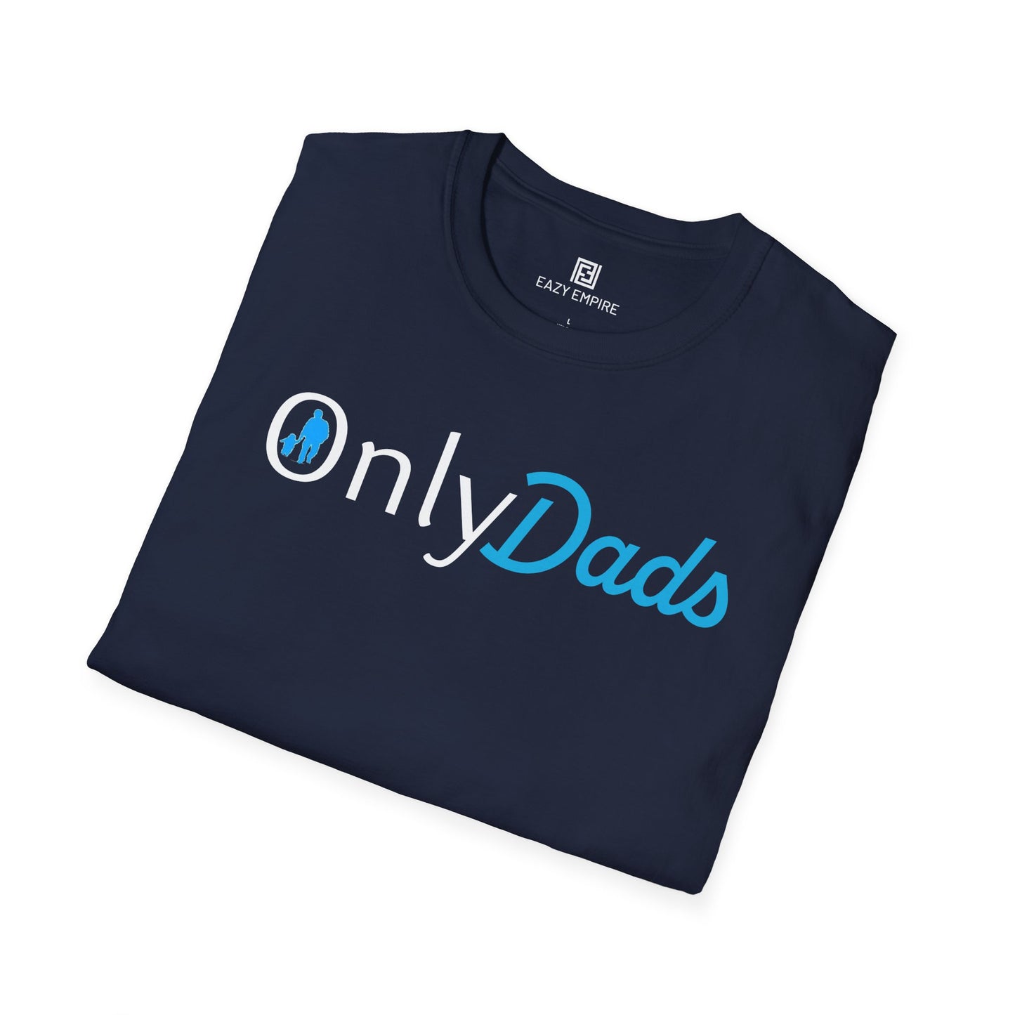 Only Dads (with Kid) T-Shirt