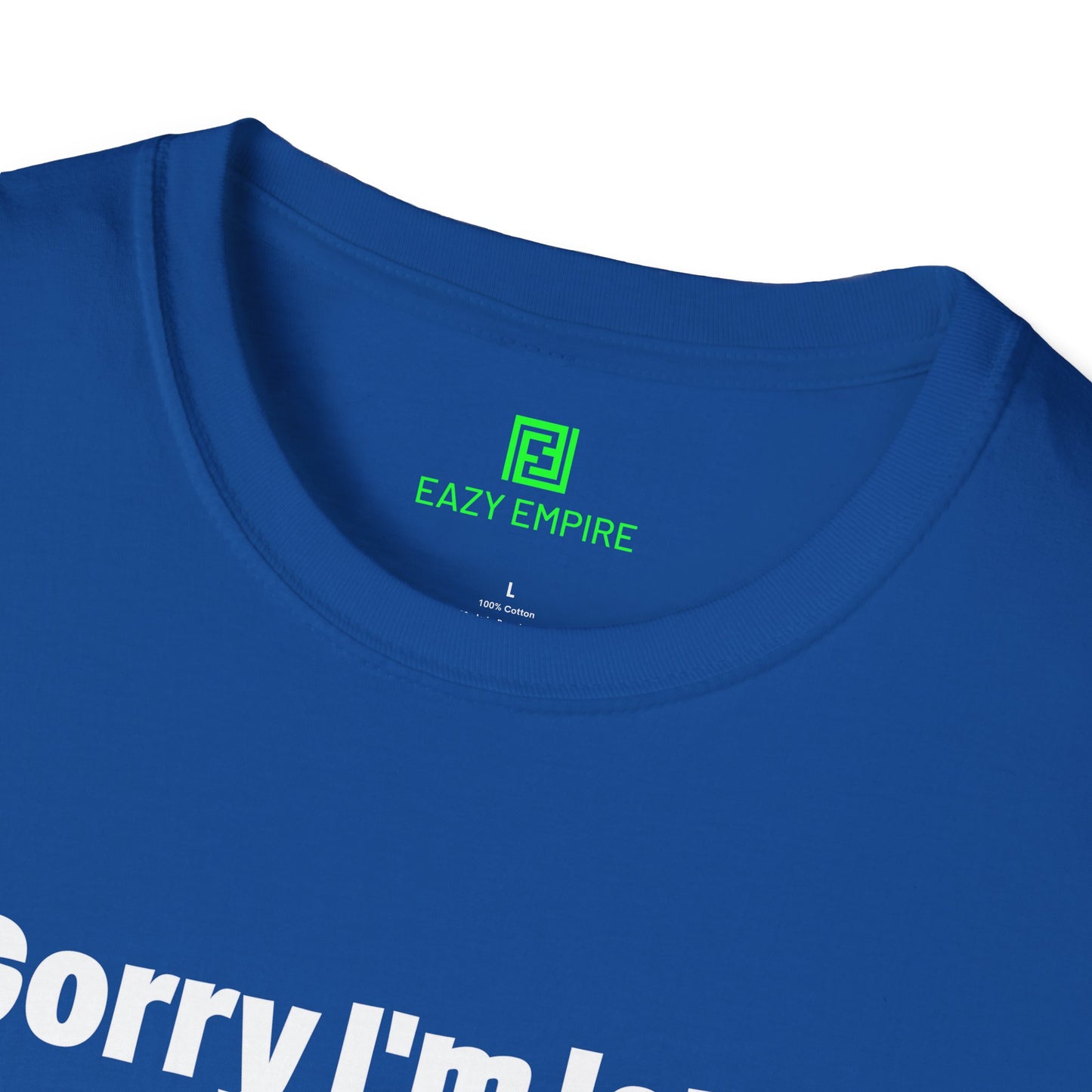 'Sorry I'm Late. I Didn't Want to Come.' T-Shirt