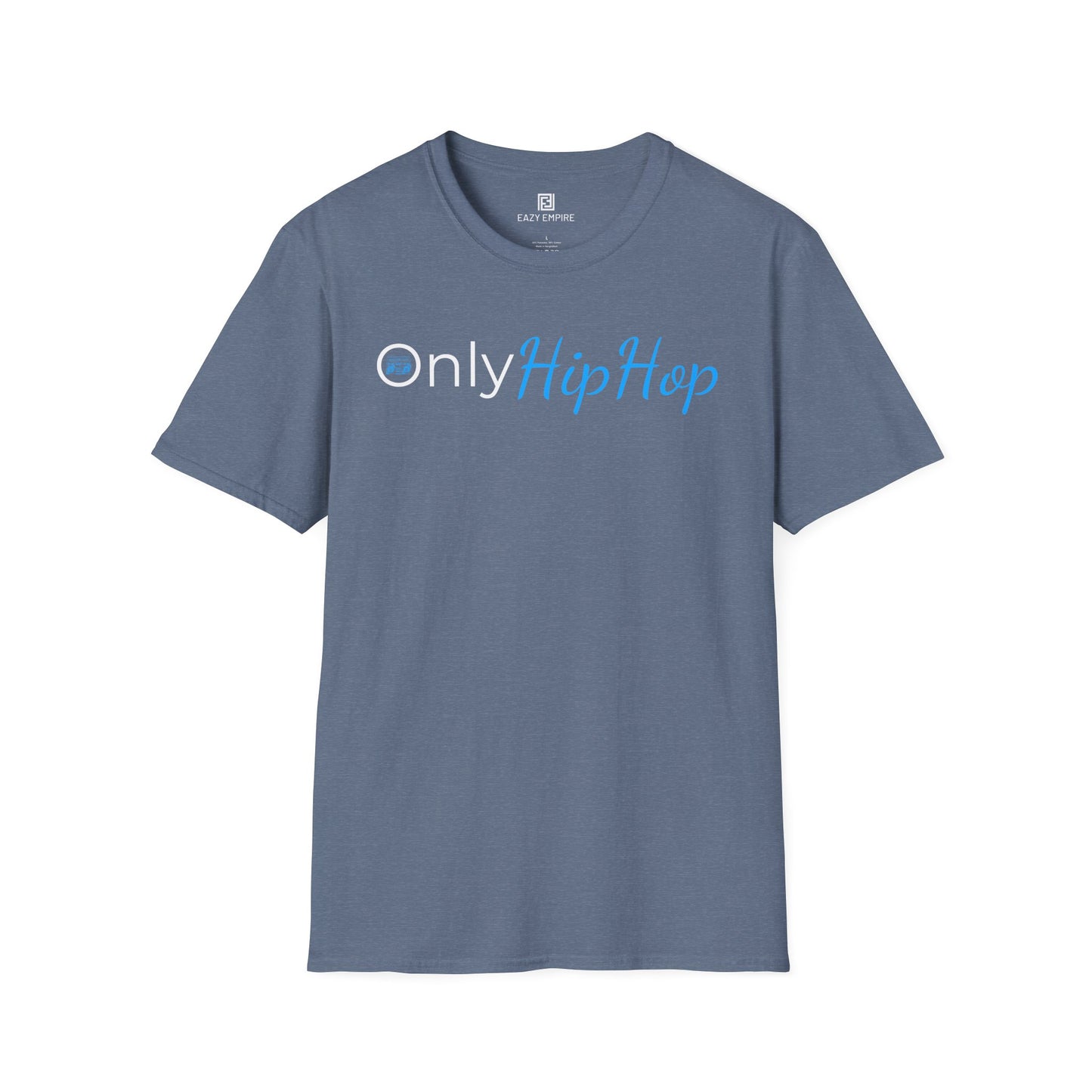 Only Hip Hop T-Shirt