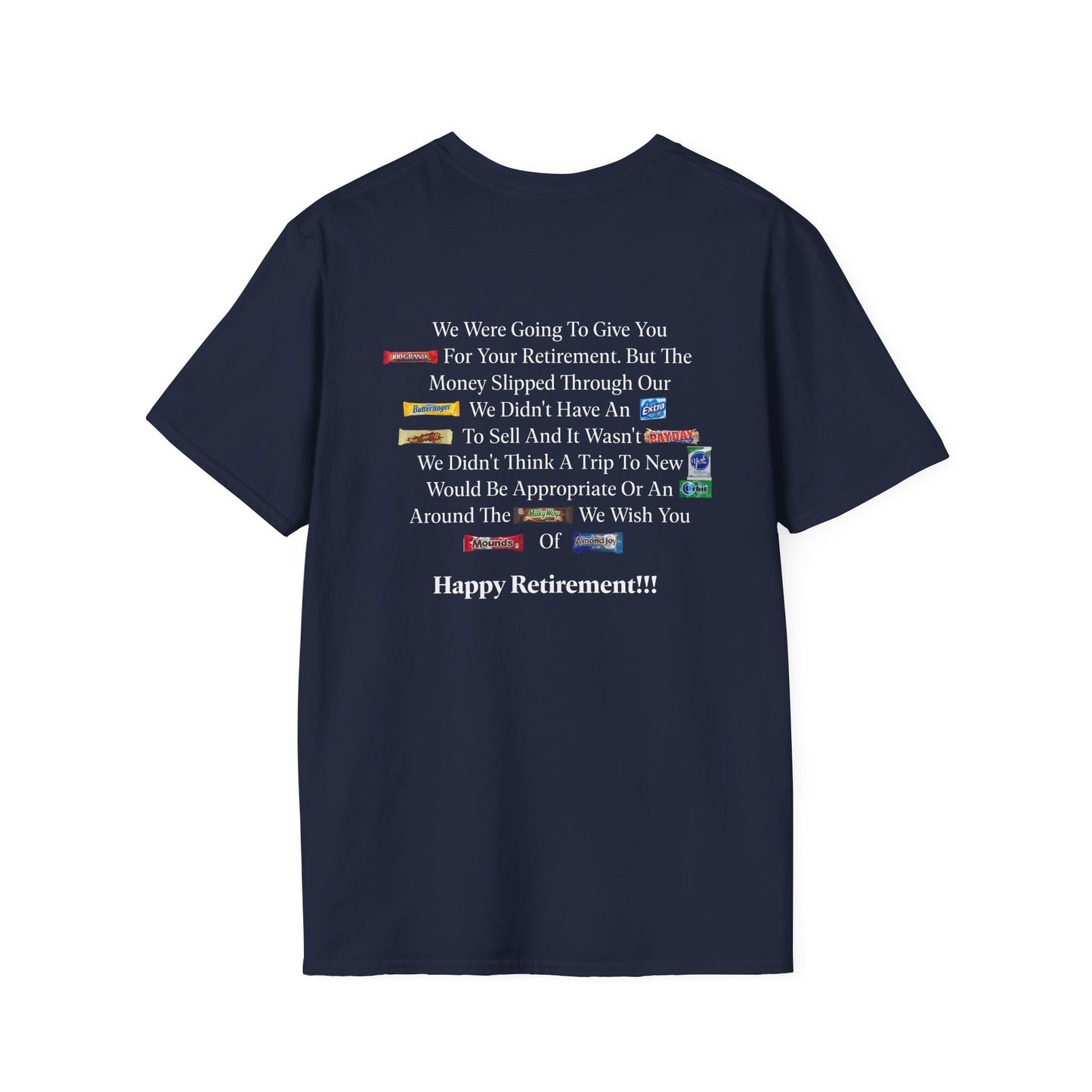 Retired-My Coworkers Got Me This Shirt T-Shirt