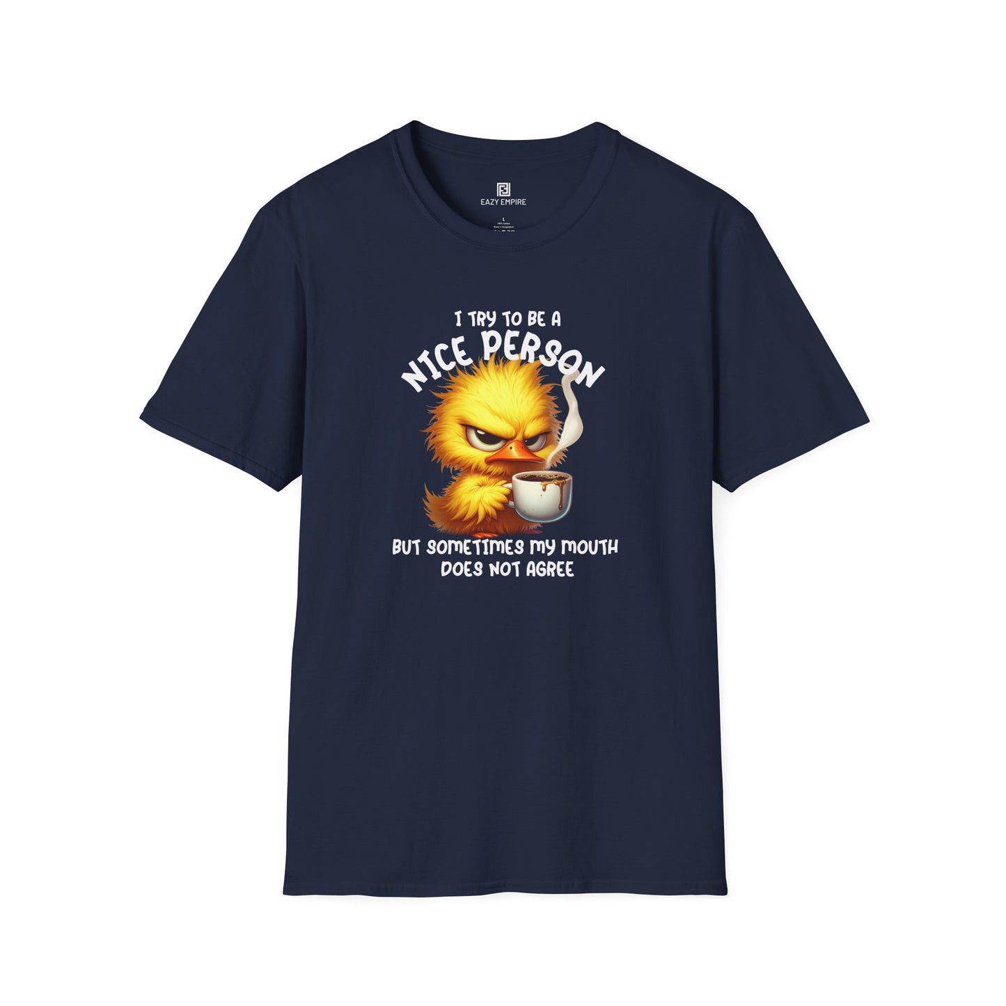 'I Try to Be a Nice Person' T-Shirt