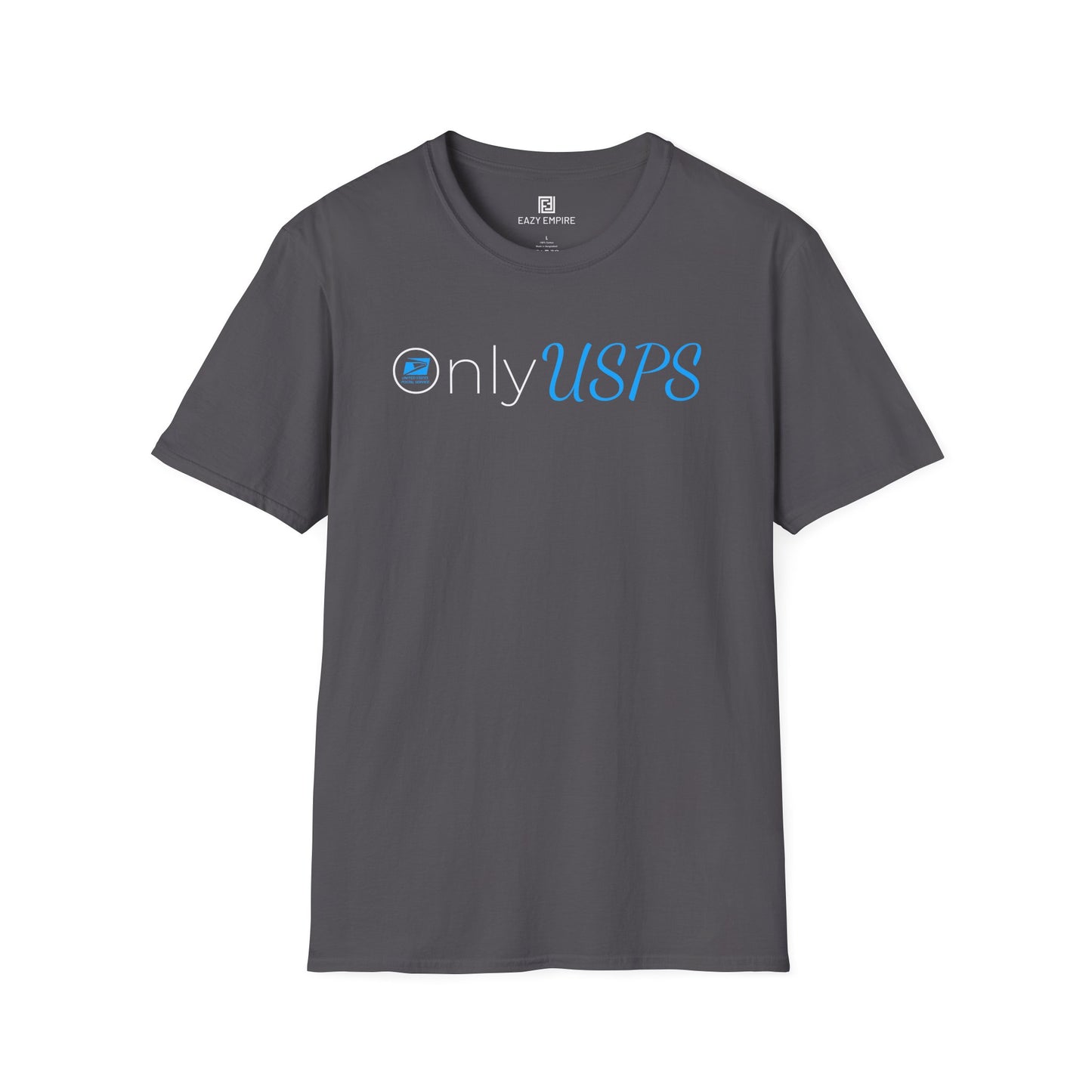 Only USPS T-Shirt