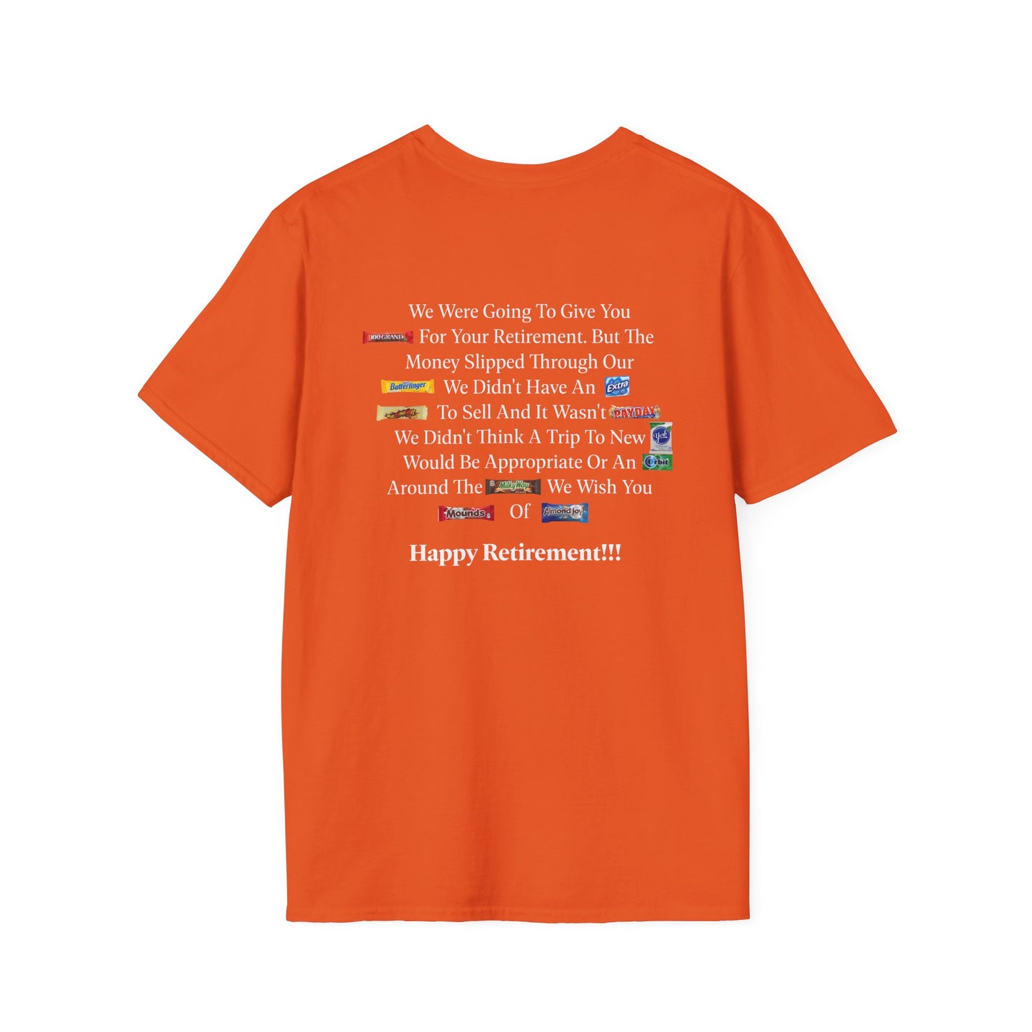 Retired-My Coworkers Got Me This Shirt T-Shirt