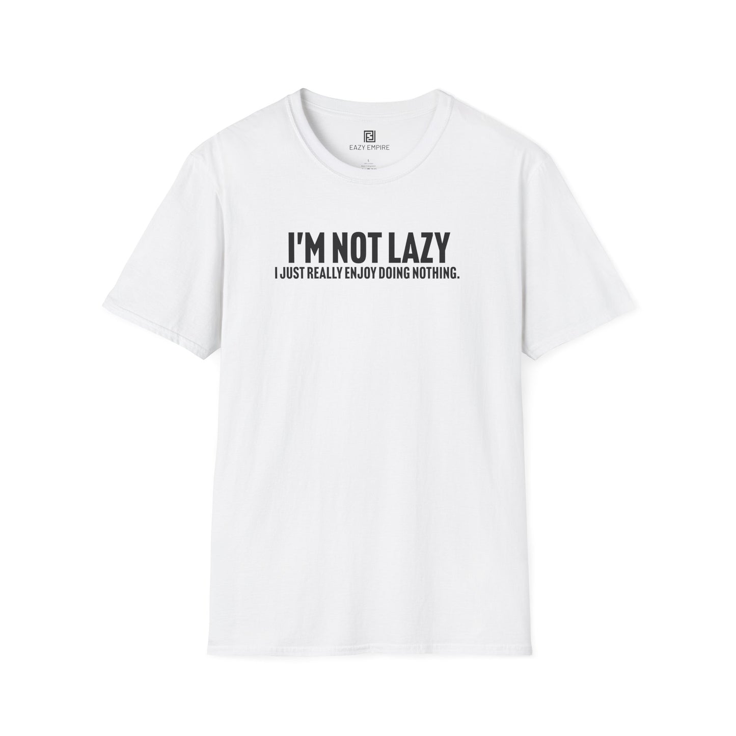 I'm Not Lazy T-Shirt
