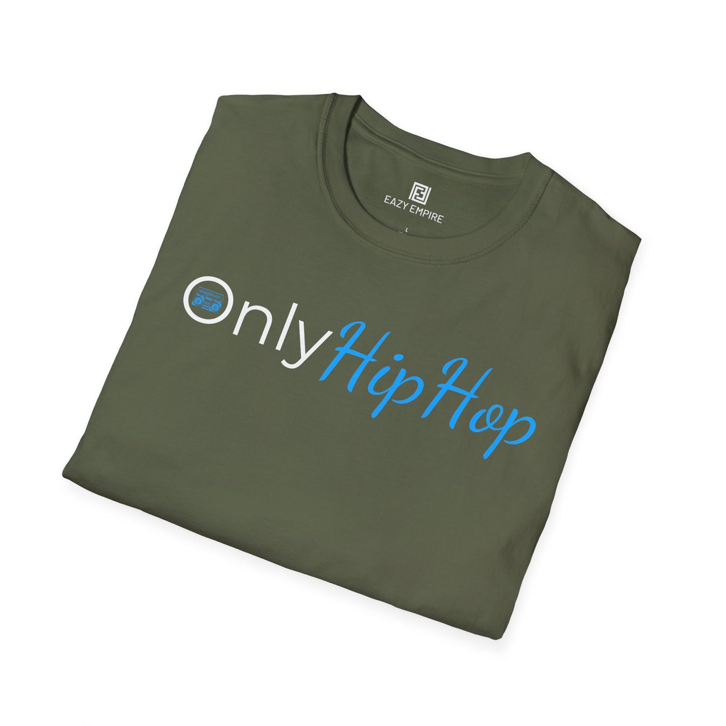 Only Hip Hop T-Shirt