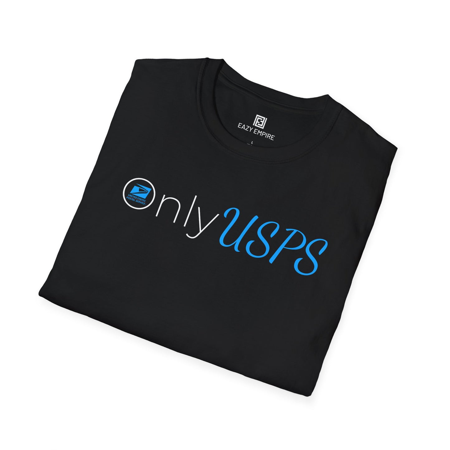 Only USPS T-Shirt