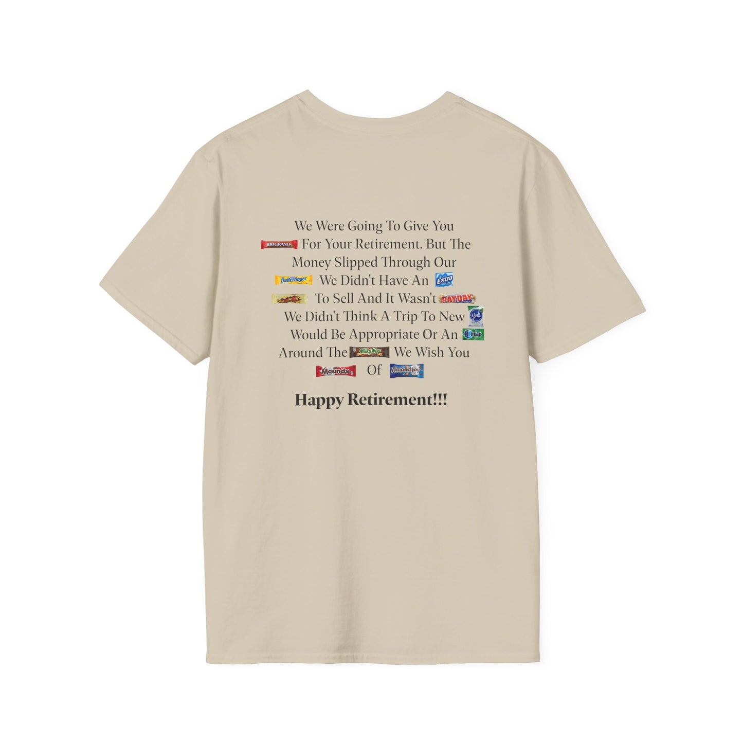 Retired-My Coworkers Got Me This Shirt T-Shirt