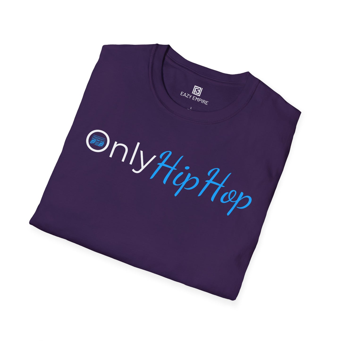 Only Hip Hop T-Shirt