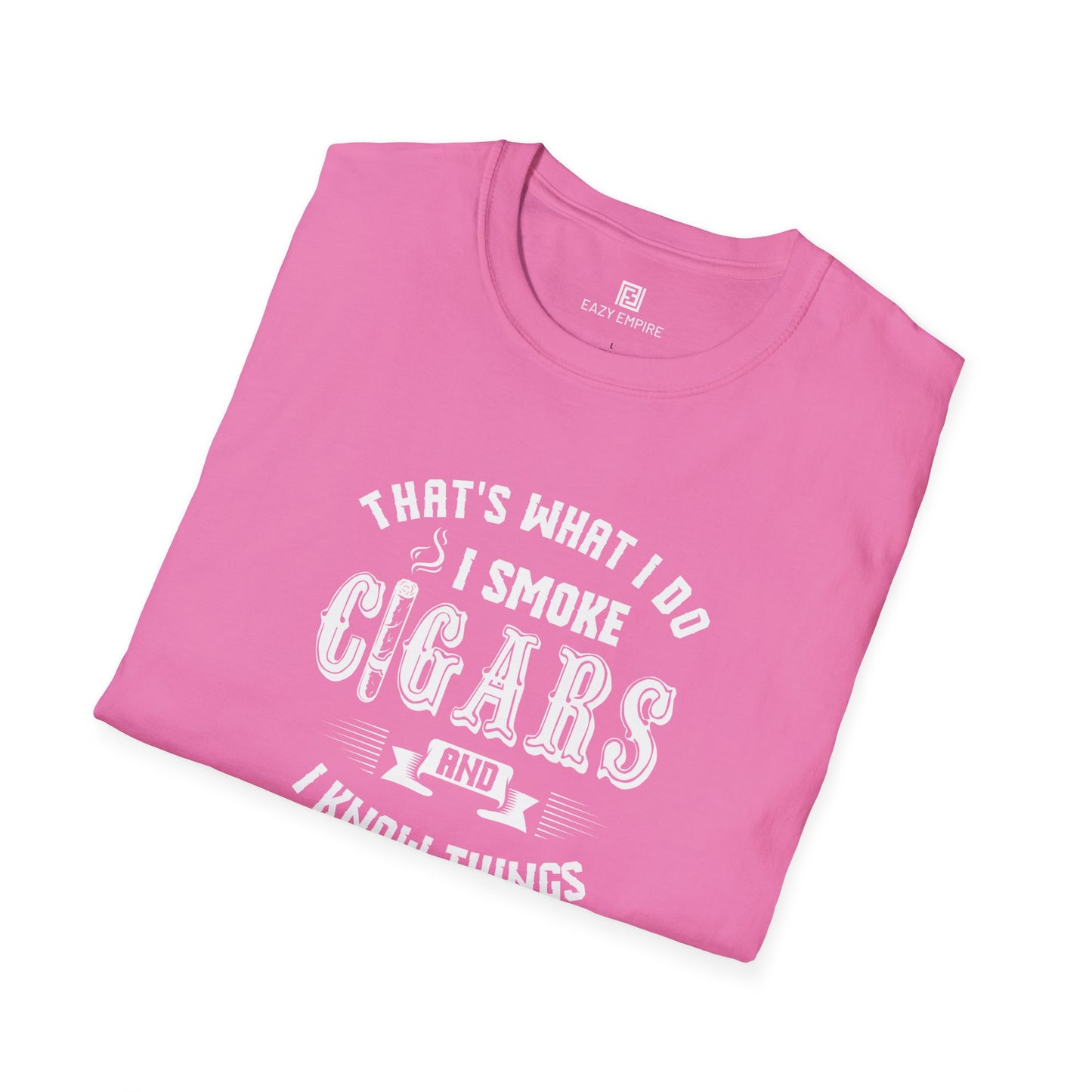 This Is What I Do Cigar T-Shirt