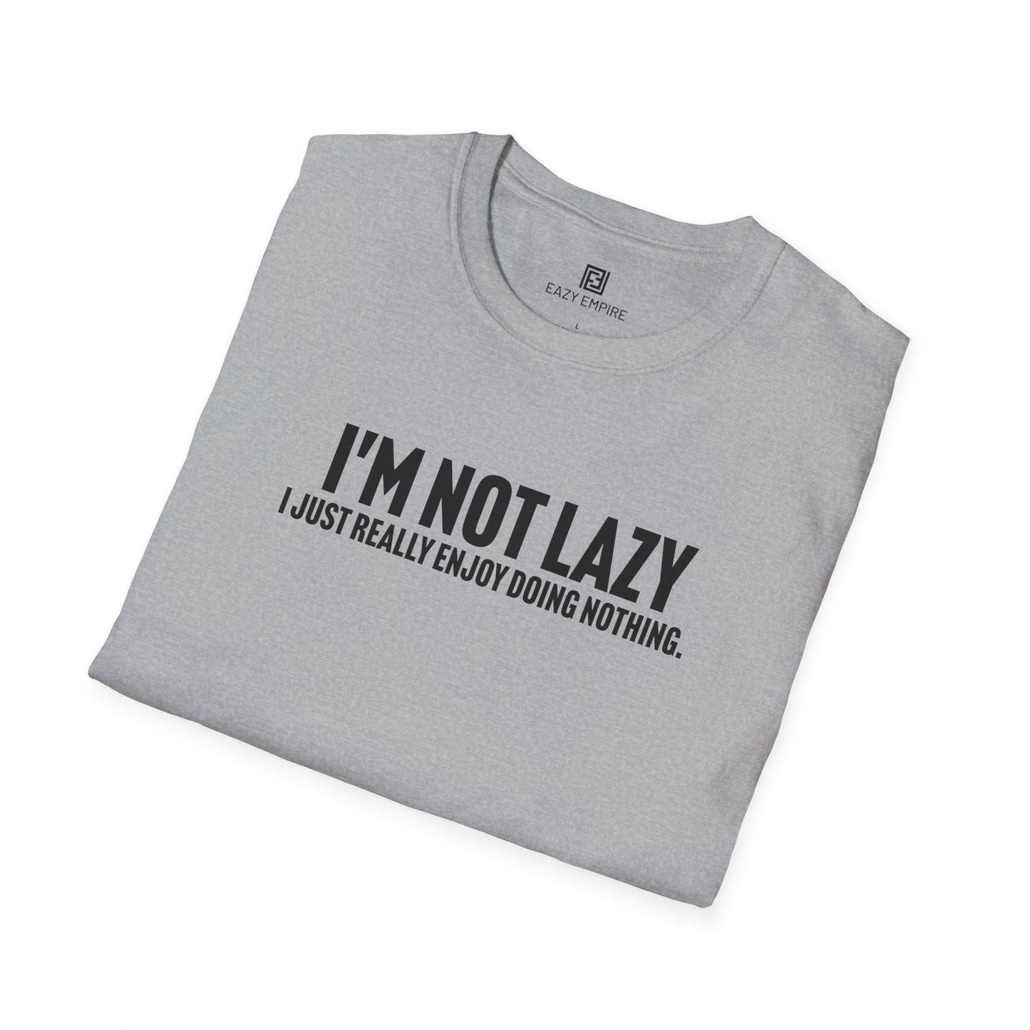 I'm Not Lazy T-Shirt
