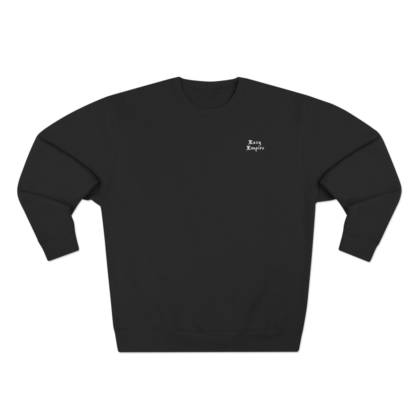 Eazy Empire Sweatshirt