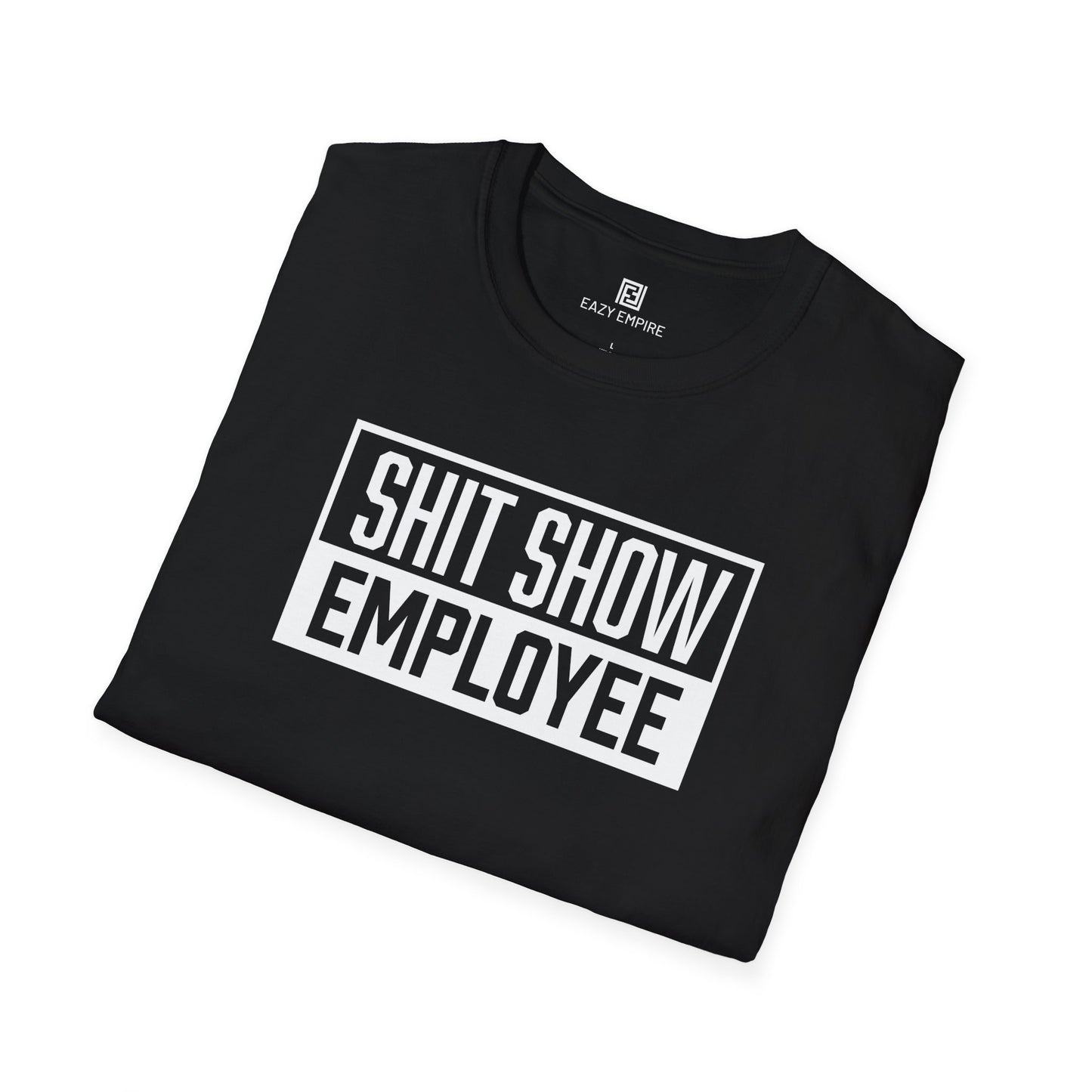 Shit Show Employee T-Shirt