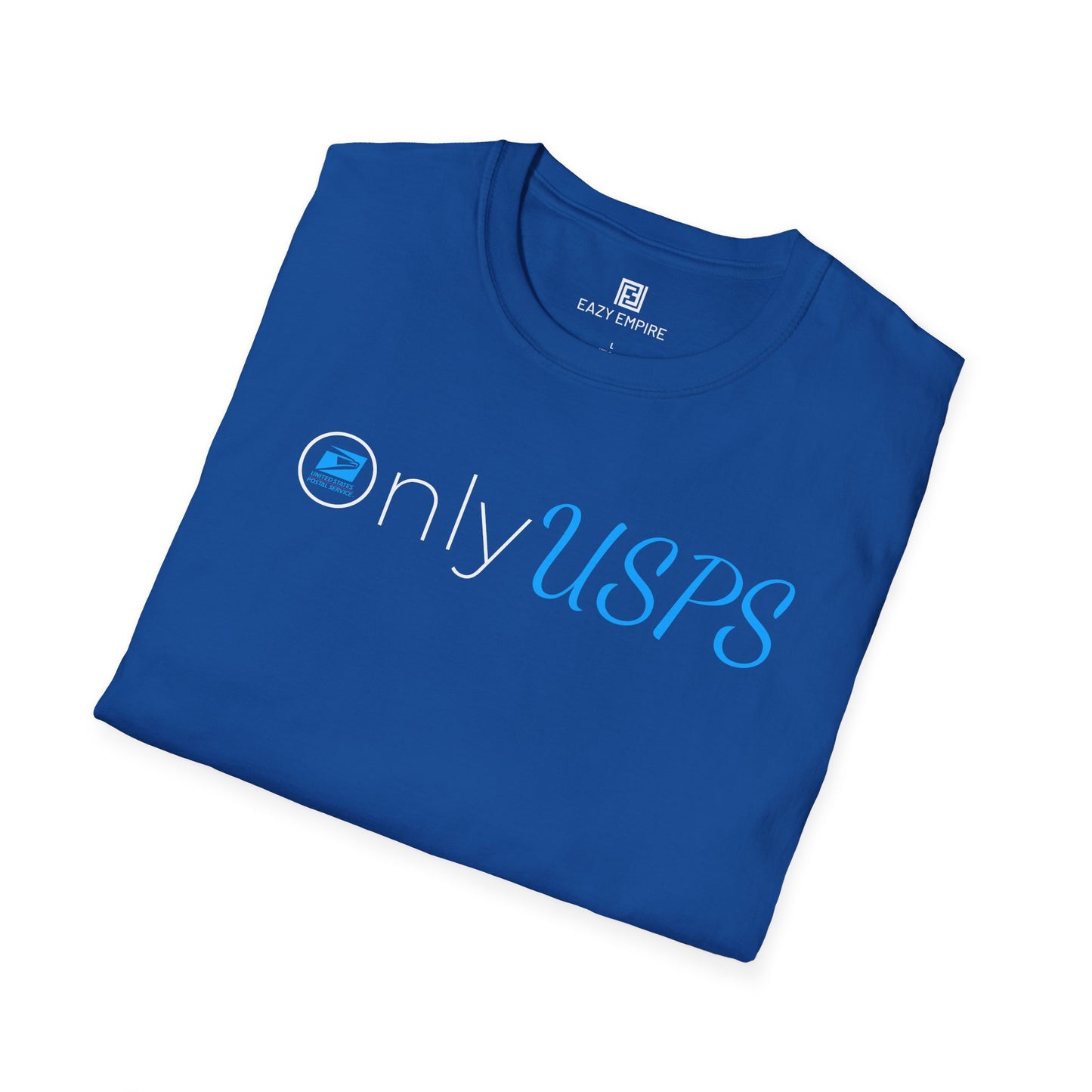 Only USPS T-Shirt