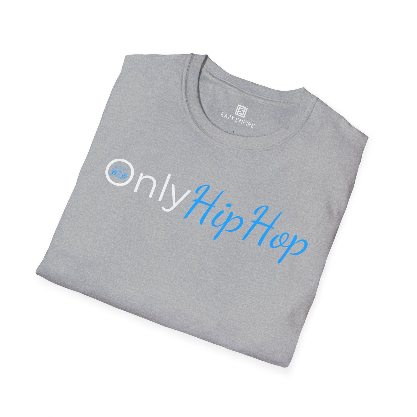 Only Hip Hop T-Shirt