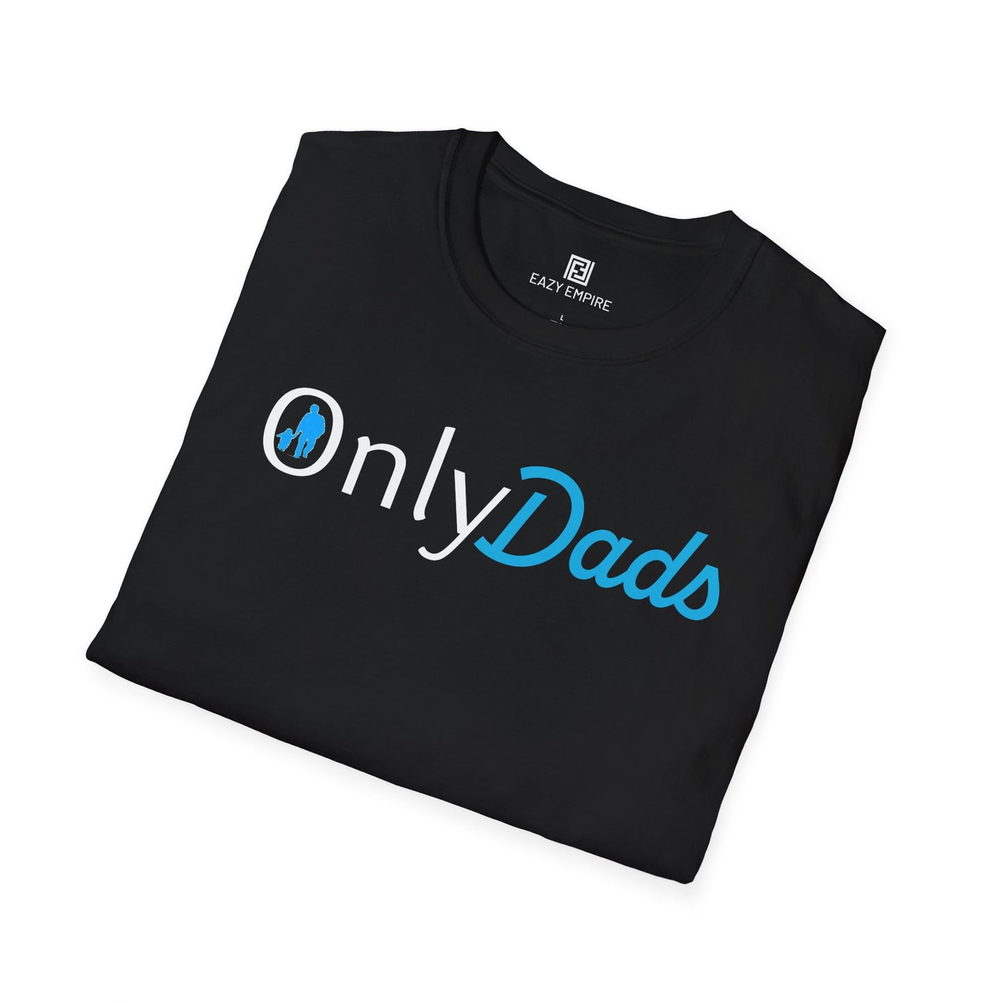 Only Dads (with Kid) T-Shirt