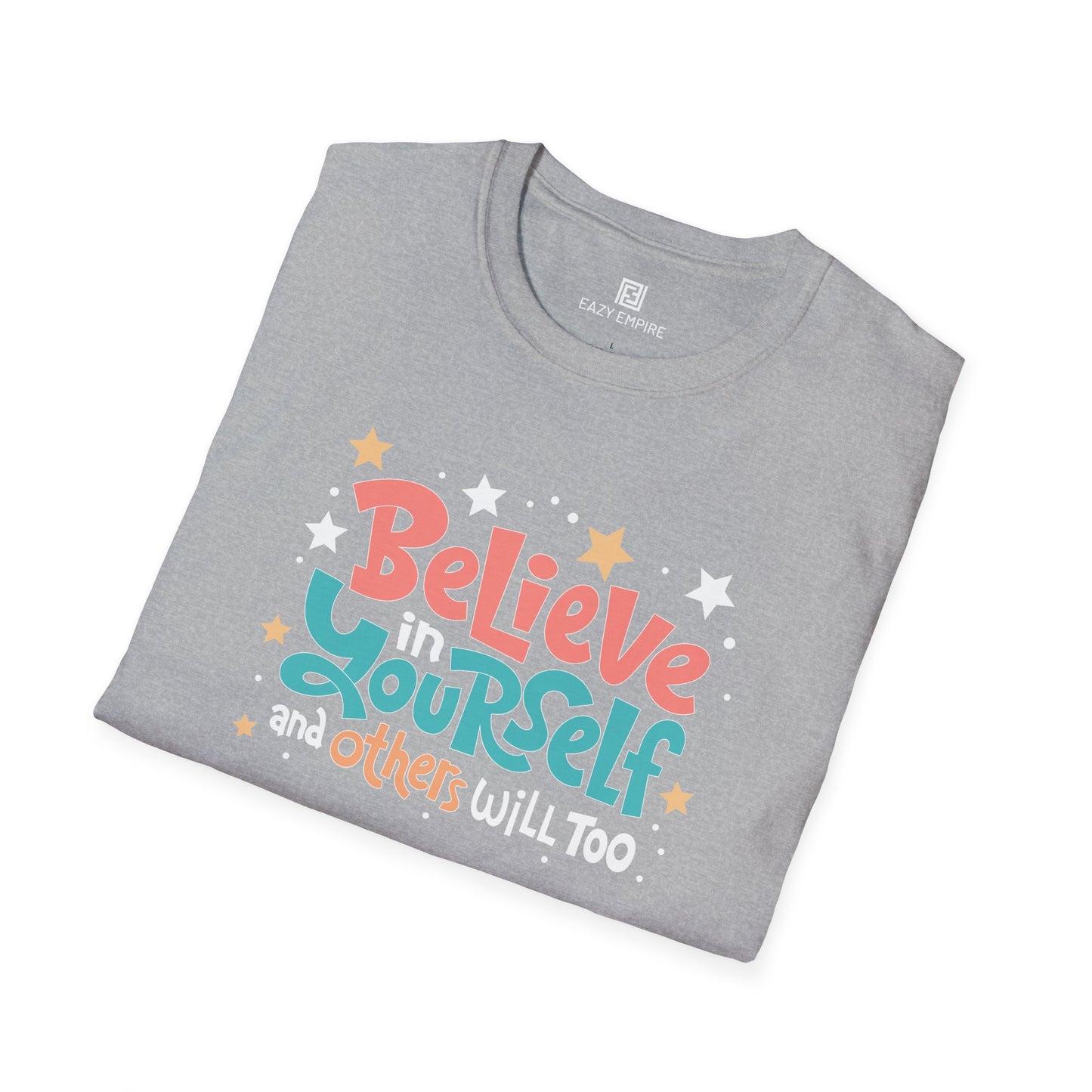 'Believe in Yourself' T-Shirt