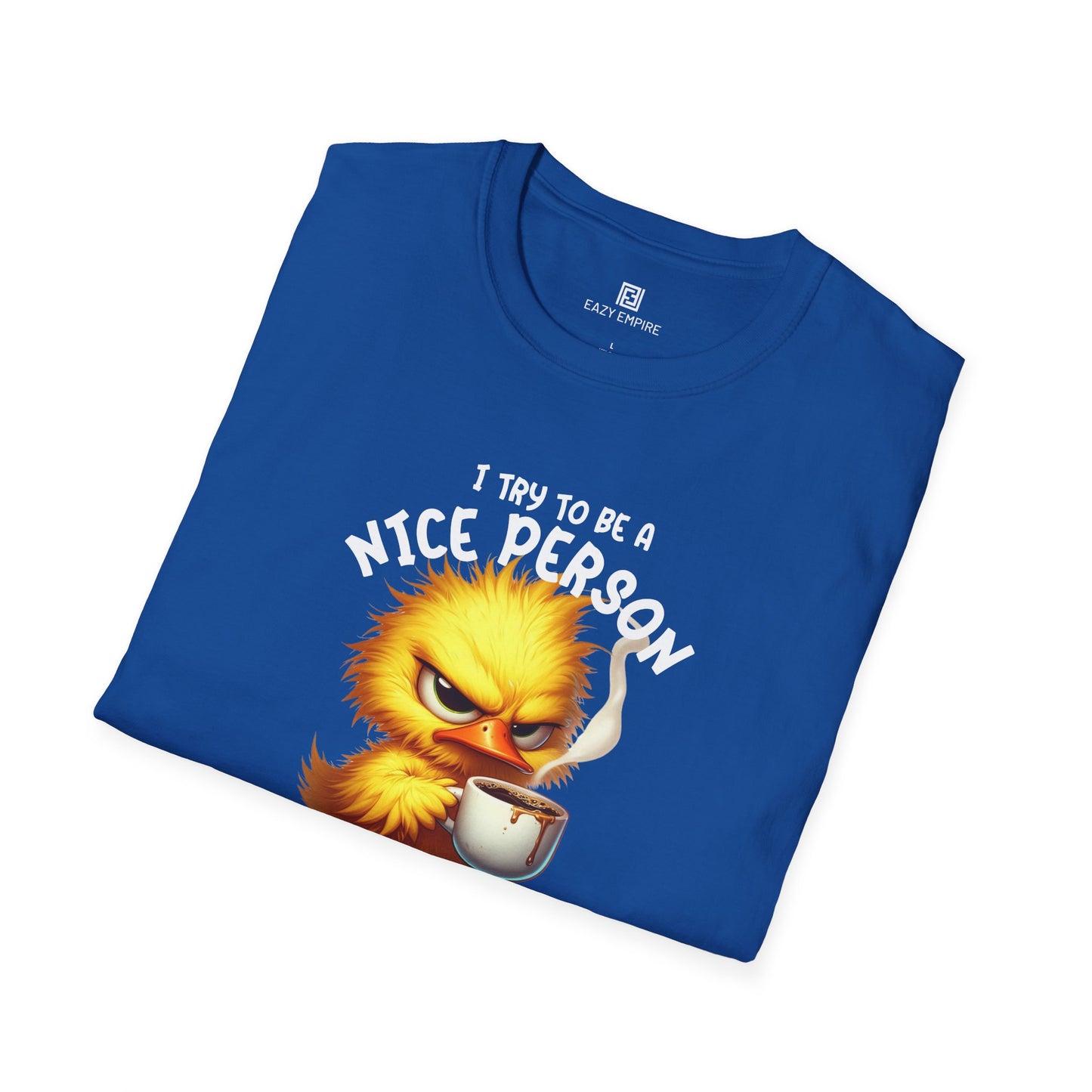 'I Try to Be a Nice Person' T-Shirt