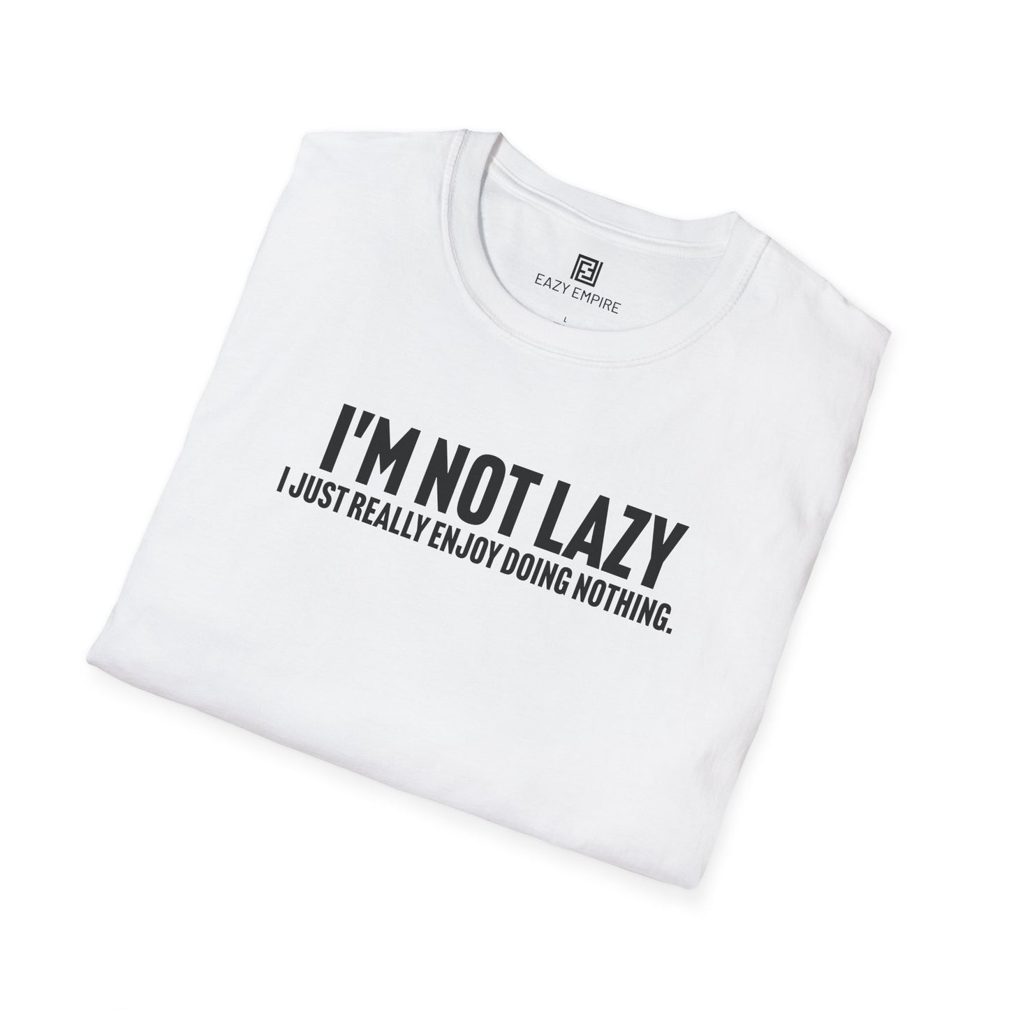 I'm Not Lazy T-Shirt