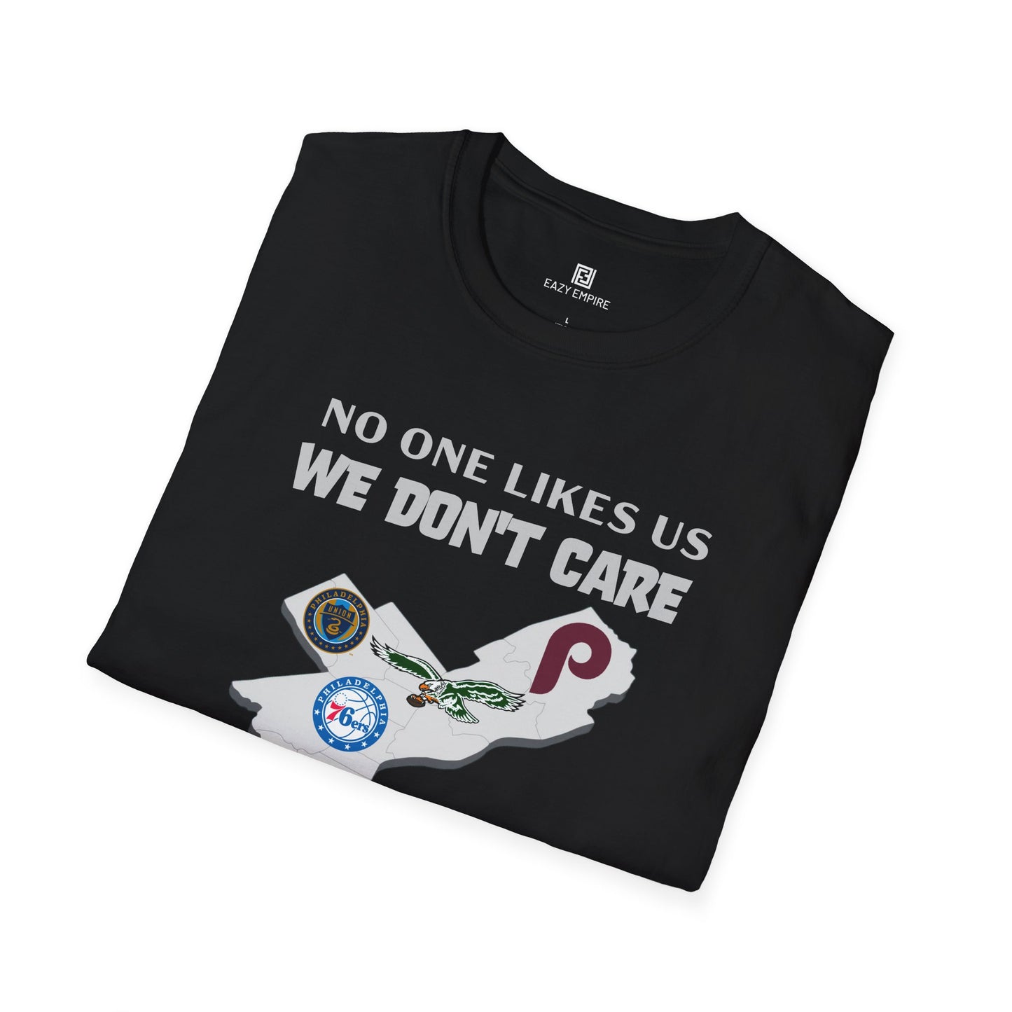 'No One Like Us We Don't Care' Philly Sports Teams T-shirt