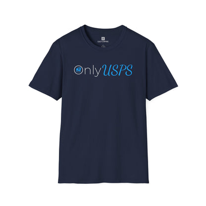 Only USPS T-Shirt
