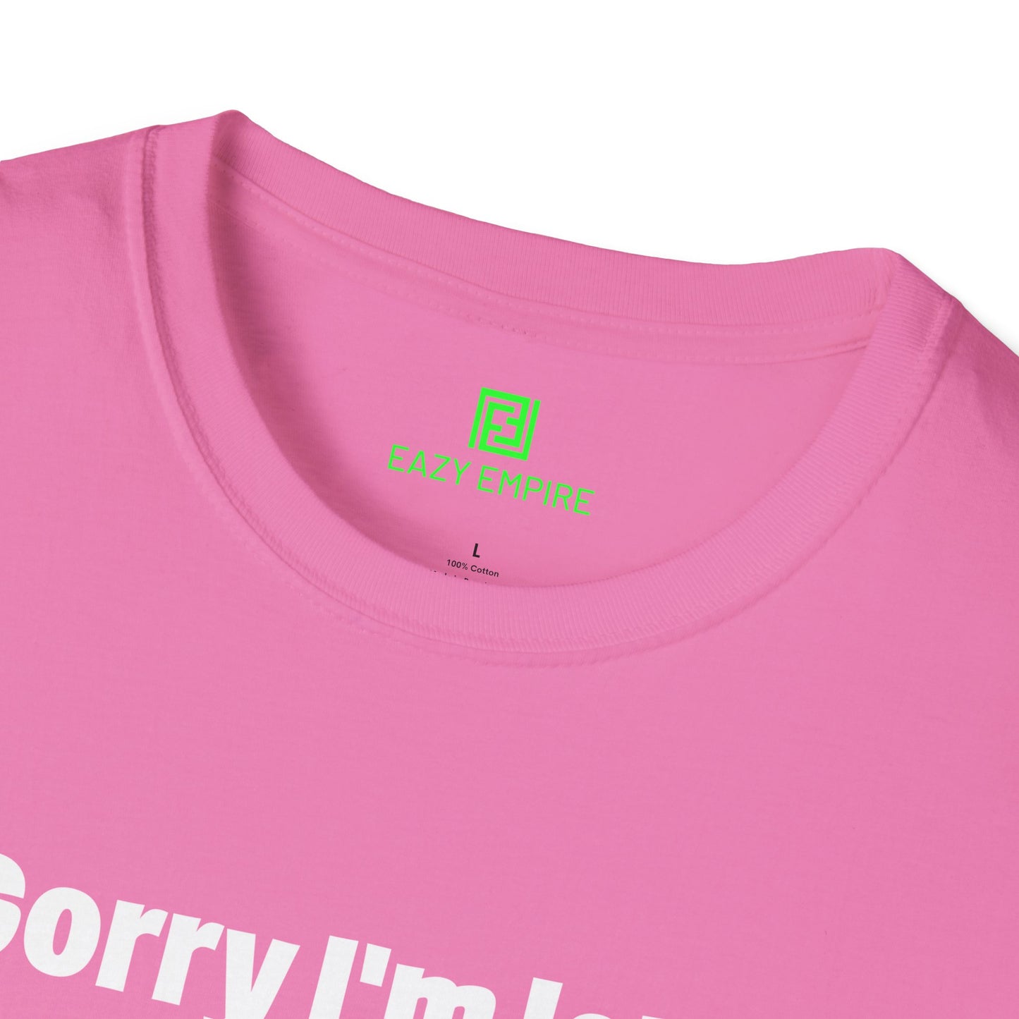'Sorry I'm Late. I Didn't Want to Come.' T-Shirt