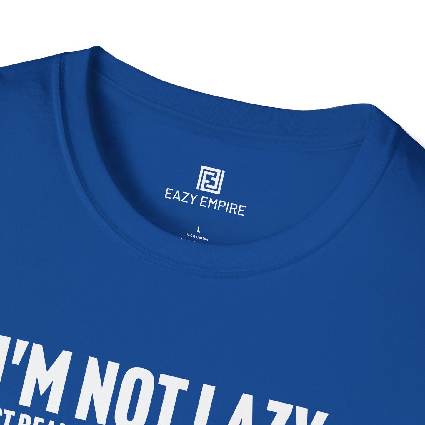 I'm Not Lazy T-Shirt