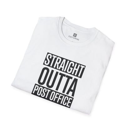 Straight Outta Post Office T-Shirt