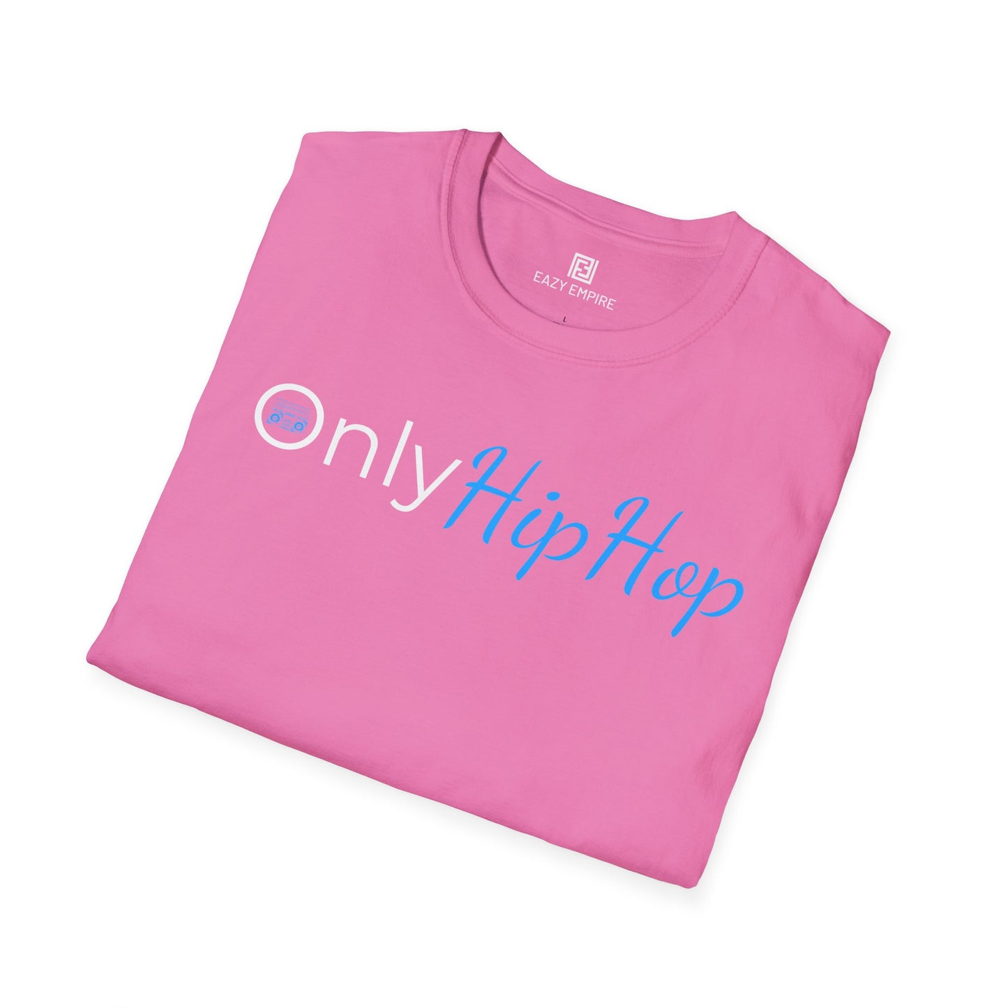 Only Hip Hop T-Shirt