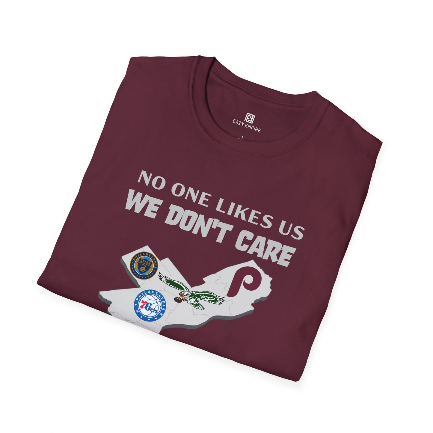 'No One Like Us We Don't Care' Philly Sports Teams T-shirt