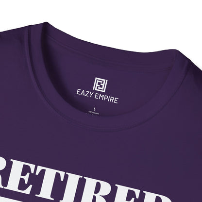 Retired Ask Someone Else T-Shirt