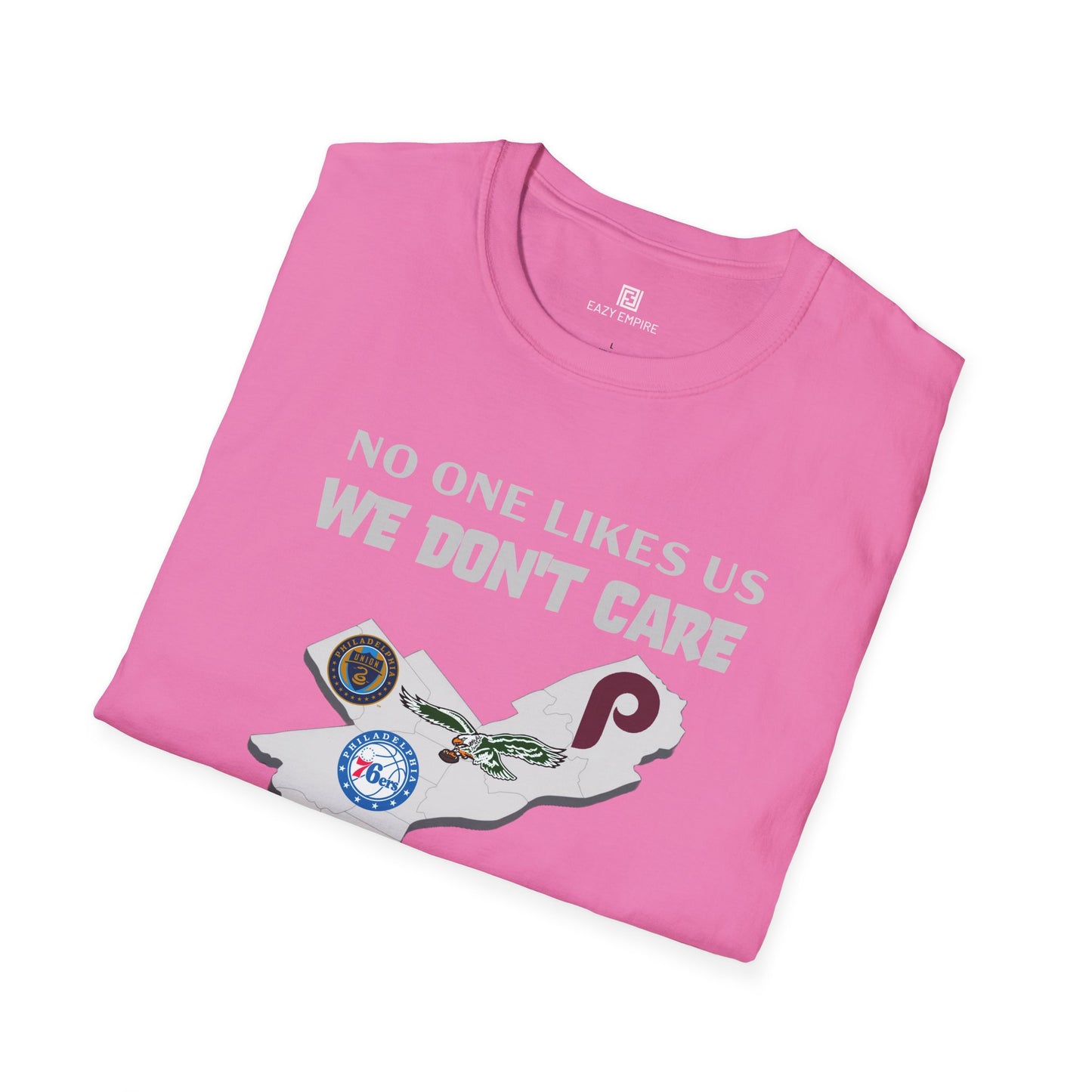 'No One Like Us We Don't Care' Philly Sports Teams T-shirt