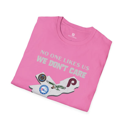 'No One Like Us We Don't Care' Philly Sports Teams T-shirt