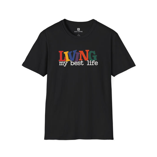Living My Best Life T-Shirt