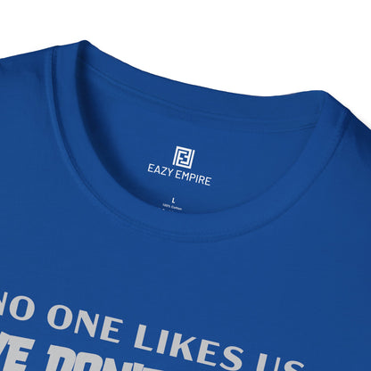'No One Like Us We Don't Care' Philly Sports Teams T-shirt