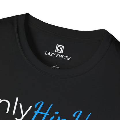 Only Hip Hop T-Shirt