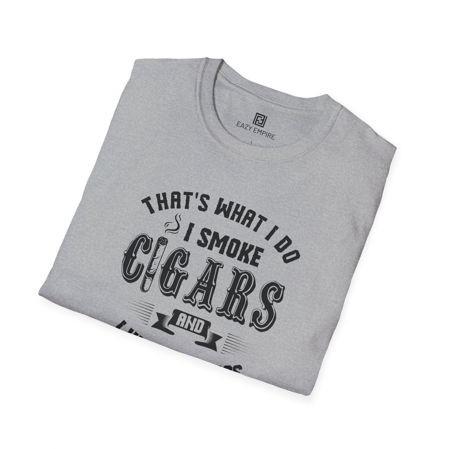This Is What I Do Cigar T-Shirt