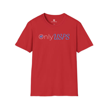Only USPS T-Shirt