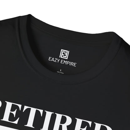Retired Under New Management T-Shirt