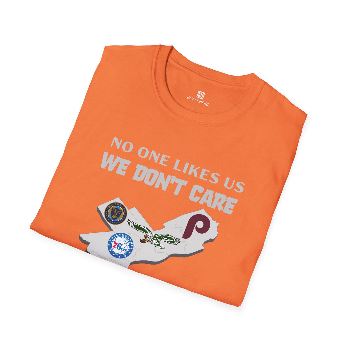 'No One Like Us We Don't Care' Philly Sports Teams T-shirt