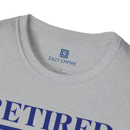 Retired Under New Management T-Shirt