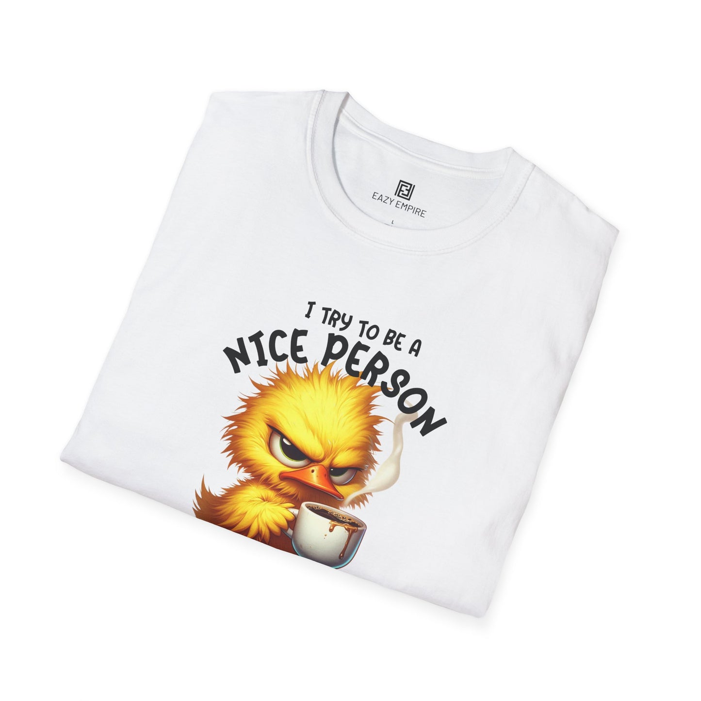 'I Try to Be a Nice Person' T-Shirt