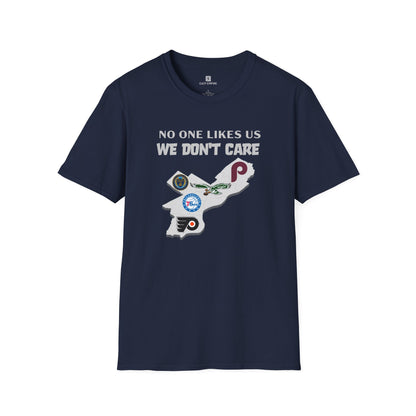 'No One Like Us We Don't Care' Philly Sports Teams T-shirt