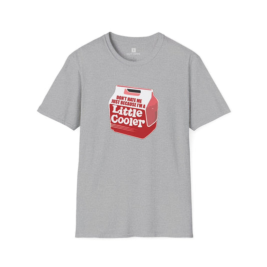 Don't Hate Me T-Shirt