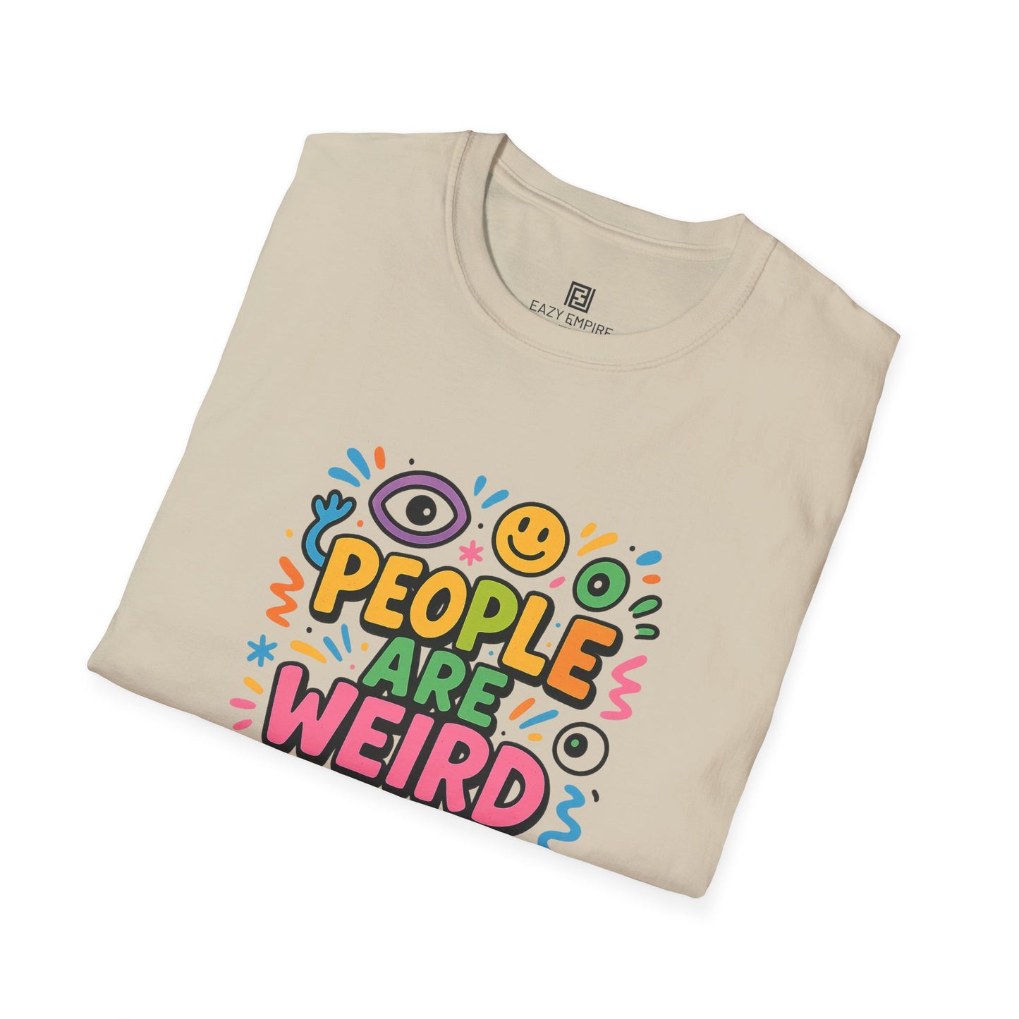 People Are Weird T-Shirt