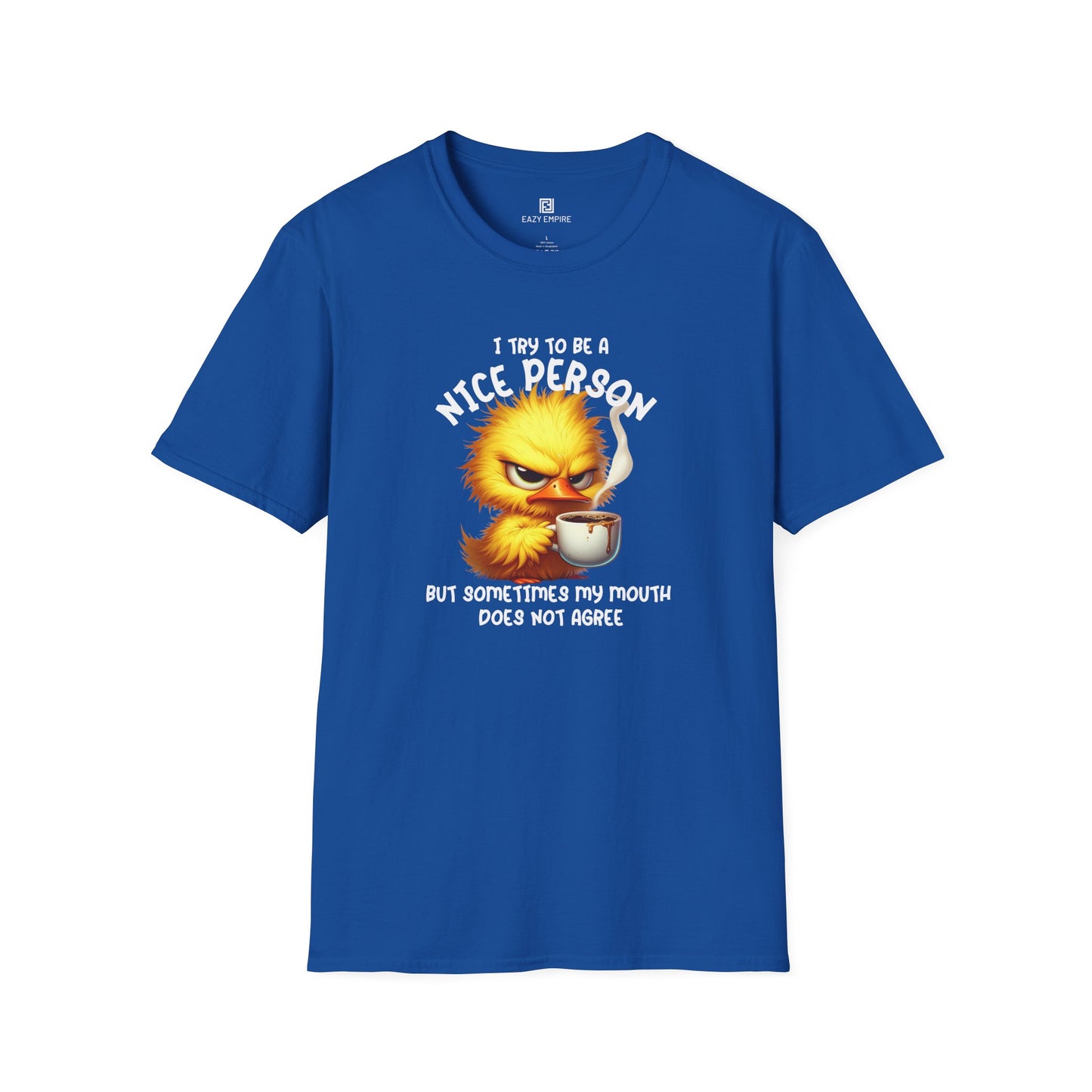 'I Try to Be a Nice Person' T-Shirt
